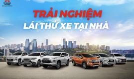 Chương trình lái thử tại nhà 2021 triển khai trên hệ thống NPP Mitsubishi Motors Việt Nam